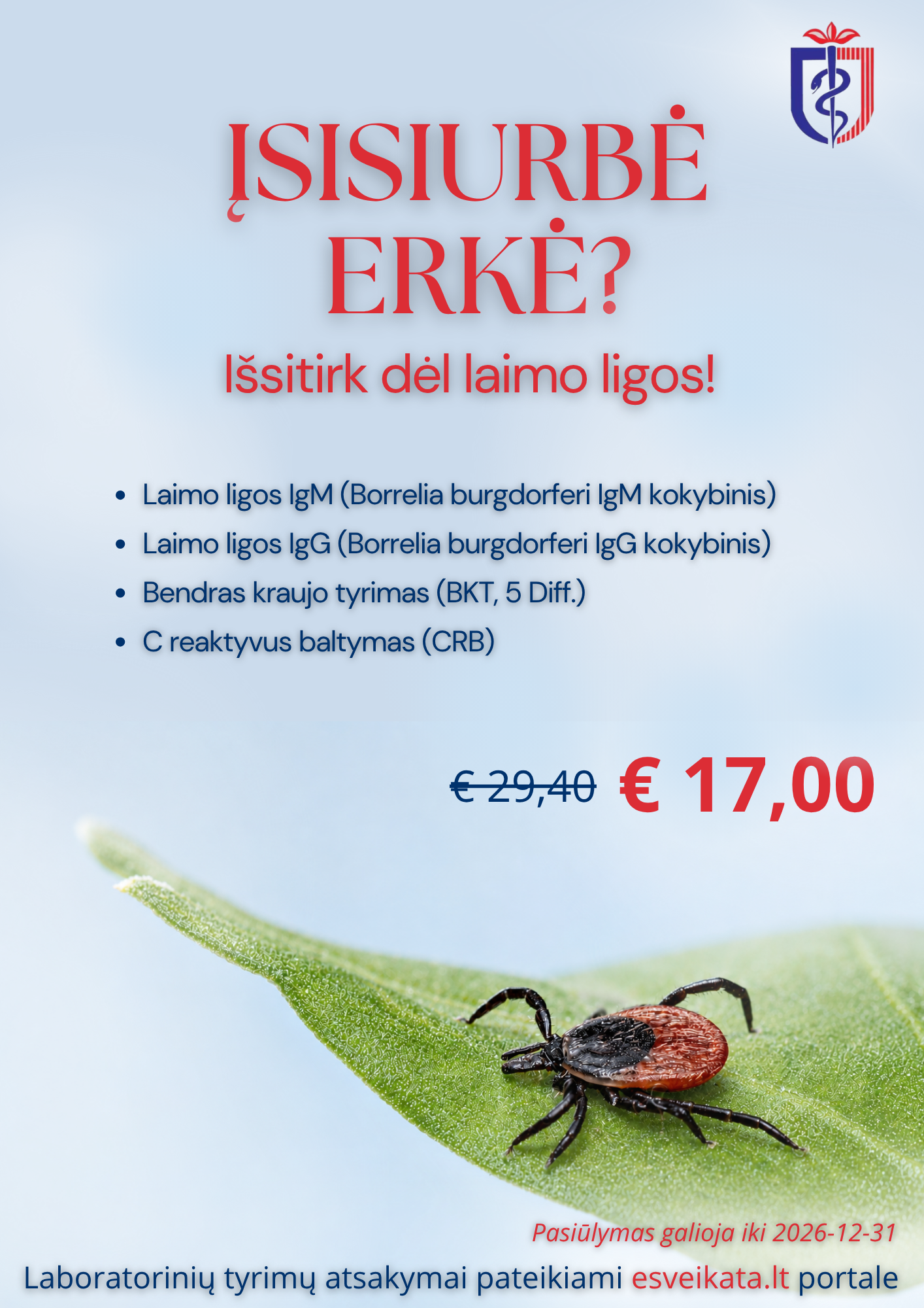 Laimo ligos ištyrimo paketas
